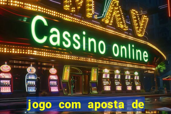 jogo com aposta de 10 centavos